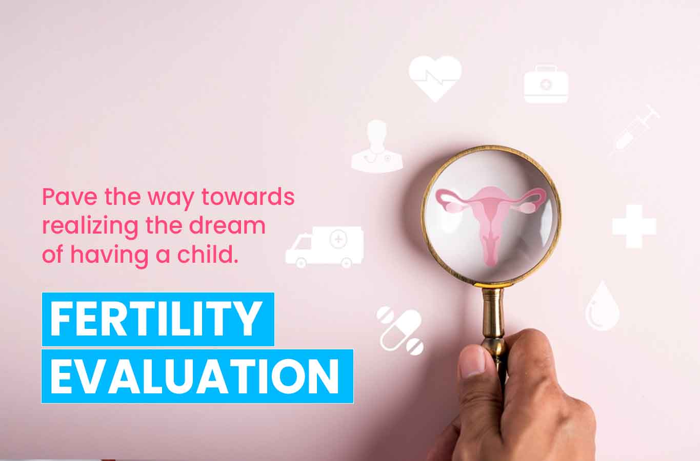 Fertility Evalution